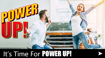 It's Time for POWER UP Auto Loans