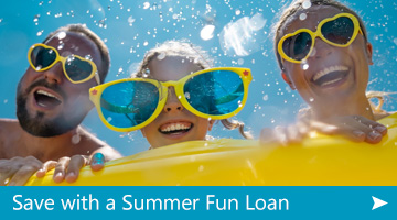 Get a GRANCO Summer Fun Loan