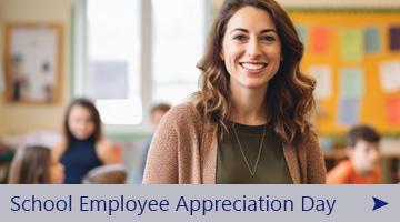 School Employee Appreciation Day
