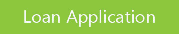 Loan Application, click here